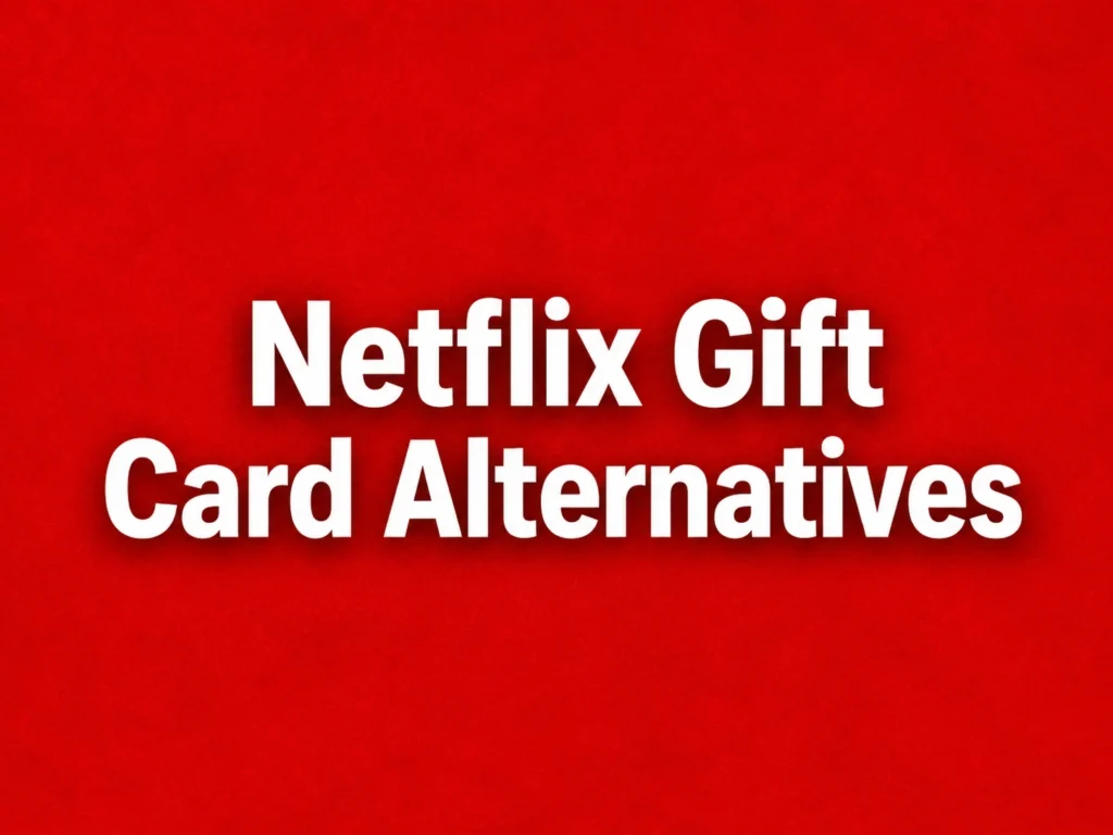Cheaper Alternative to Netflix Gift Card: Best Ways to Save on Netflix in 2026
