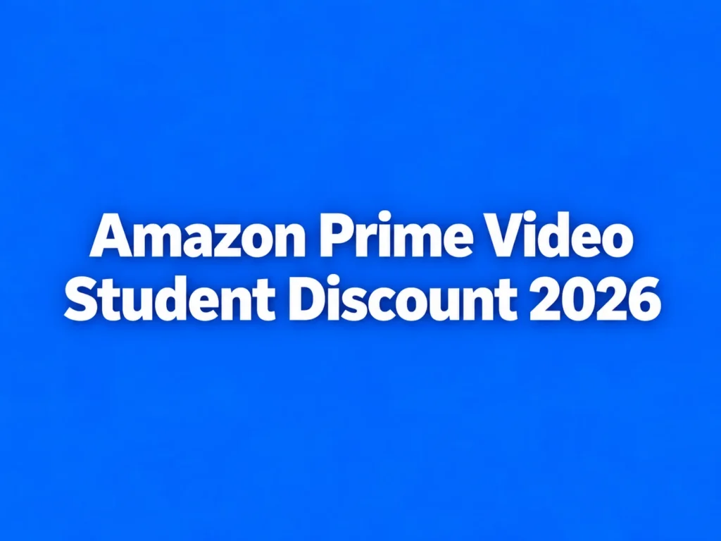 Amazon Prime Video Student Discount 2026: Price, Eligibility & How to Get It