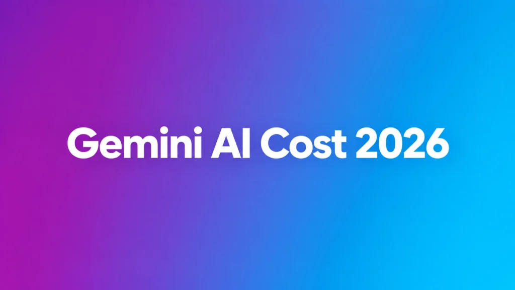 Gemini AI Cost 2026 displayed in bold white text on a purple and blue gradient background – Primingo