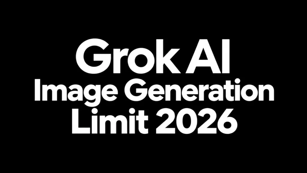 Grok AI Image Generation Limit 2026: Free vs Paid, Resets and Fixes