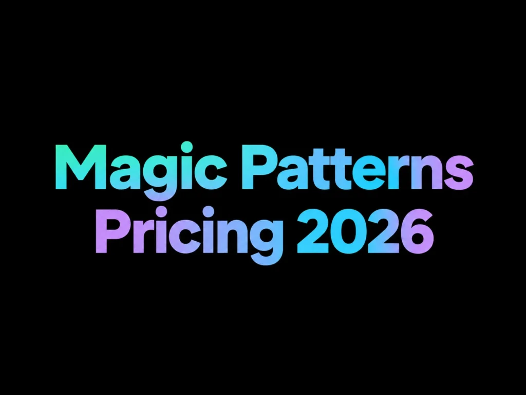Magic Patterns Pricing 2026: Plans, Credits, and Real Costs