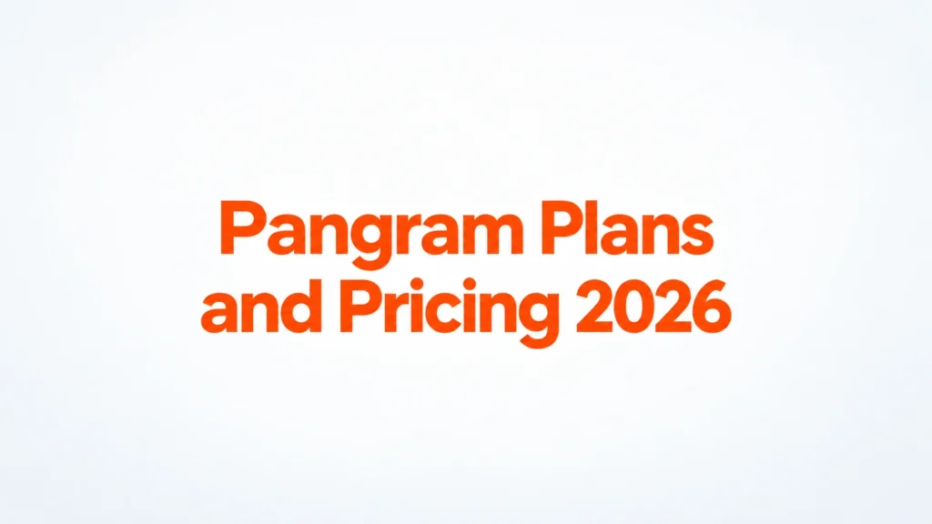 Pangram Plans and Pricing 2026: Costs, Credits, Features and Plan Comparison